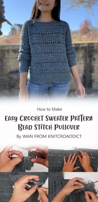 Easy Crochet Sweater Pattern: Bead Stitch Pullover By WAN FROM KNITCROADDICT