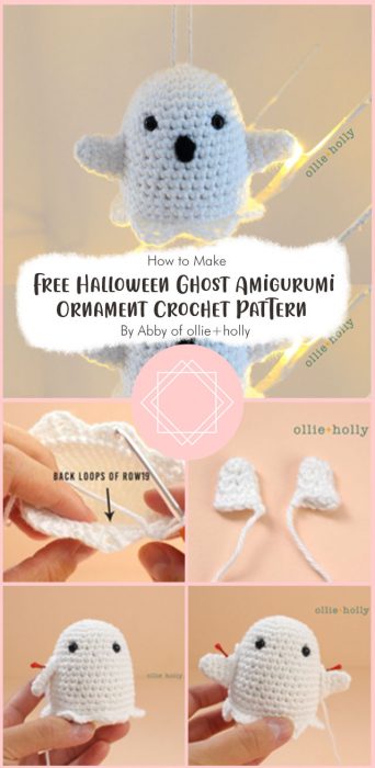 Free Halloween Ghost Amigurumi Ornament Crochet Pattern By Abby of ollie+holly