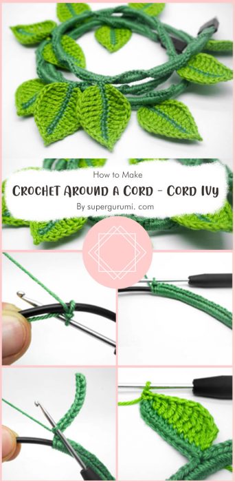 Crochet Around a Cord - Cord Ivy By supergurumi. com