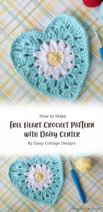 Free Heart Crochet Pattern with Daisy Center By Daisy Cottage Designs