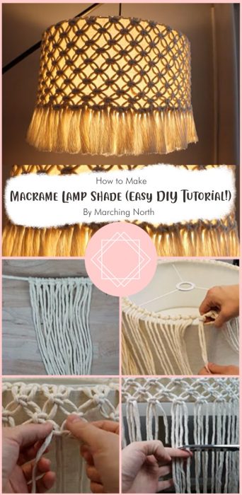 Macrame Lamp Shade (Easy DIY Tutorial!) By Marching North