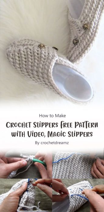 Crochet Slippers Free Pattern with Video, Magic Slippers By crochetdreamz