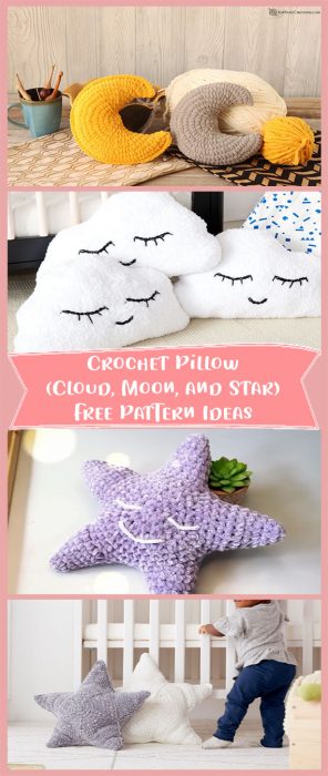 Crochet Pillow (Cloud, Moon, and Star) Free Pattern Ideas