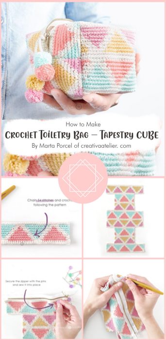 Crochet Toiletry Bag – Tapestry CUBE Pattern & Tutorial By Marta Porcel of creativaatelier. com