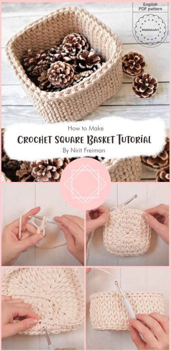 Crochet Square Basket Tutorial from Retwisst XXLace yarn By Nirit Freiman