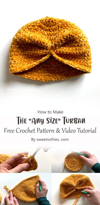 The Any Size Turban - Free Crochet Pattern & Video Tutorial By sweetsofties. com