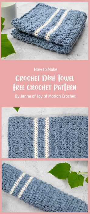 Crochet Dish Towel - Free Crochet Pattern By Janne of Joy of Motion Crochet
