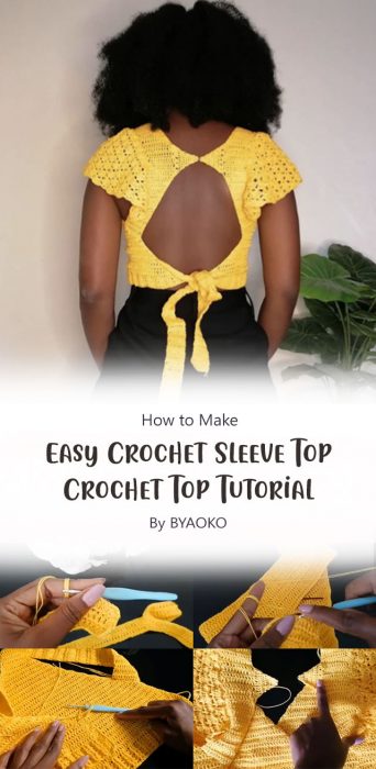 Easy Crochet Sleeve Top - Crochet Top Tutorial By BYAOKO