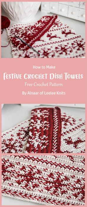 Festive Crochet Dish Towels By Alnaar of Leelee Knits