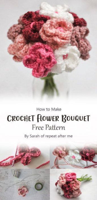 Crochet Flower Bouquet By Sarah of repeat after me