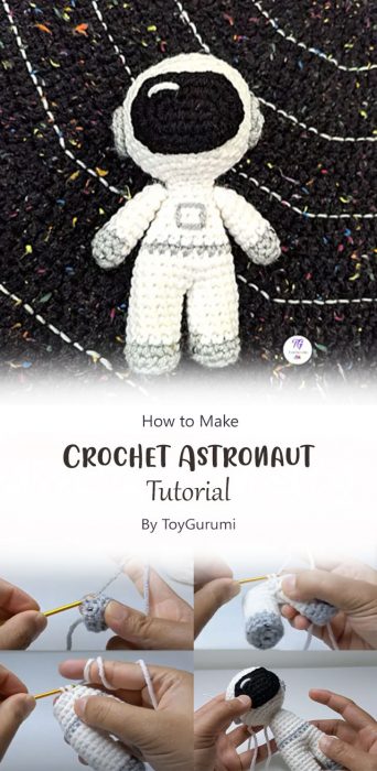 How to Crochet Astronaut By ToyGurumi