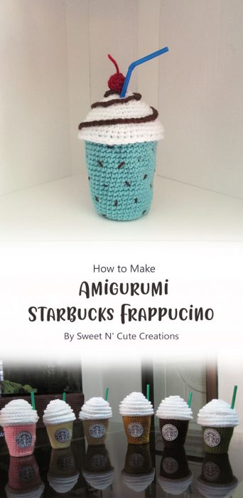 Amigurumi - Starbucks Frappucino By Sweet N' Cute Creations