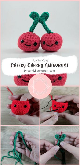 Cheery Cherry Amigurumi By dandybeemakes. com