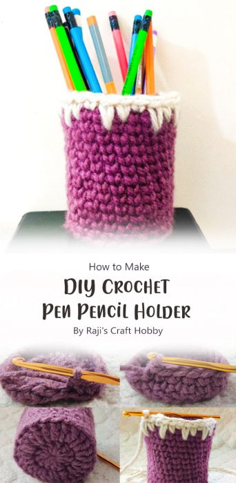 DIY Crochet Pen Pencil Holder By Raji's Craft Hobby