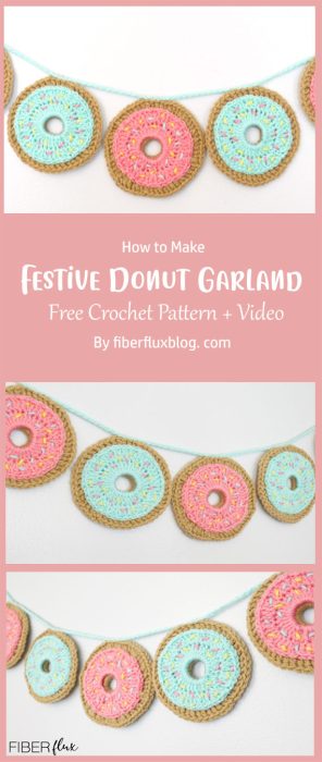Festive Donut Garland, Free Crochet Pattern + Video By fiberfluxblog. com