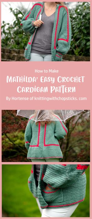 Mathilda’s Easy Crochet Cardigan Pattern By Hortense of knittingwithchopsticks. com