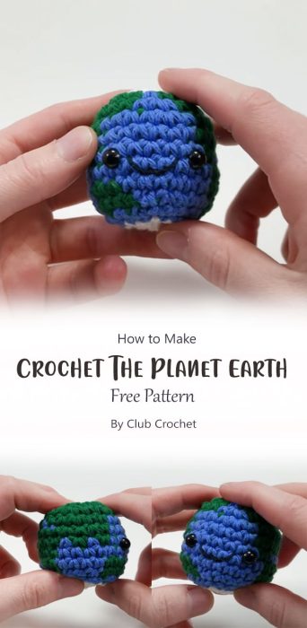 How to Crochet The Planet Earth By Club Crochet