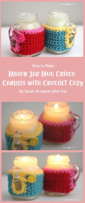 Mason Jar Mug Crisco Candles with Crochet Cozy By Sarah of repeat after me