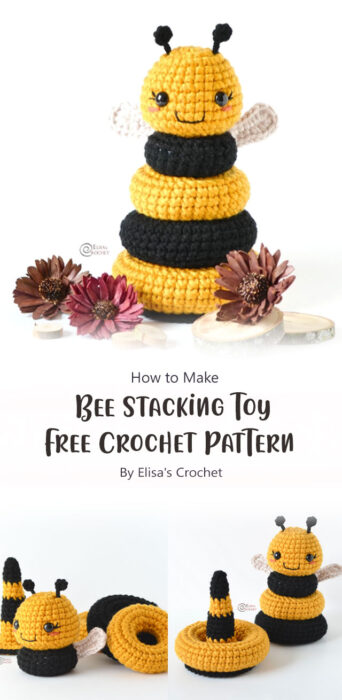 Bee Stacking Toy Free Crochet Pattern By Elisa's Crochet