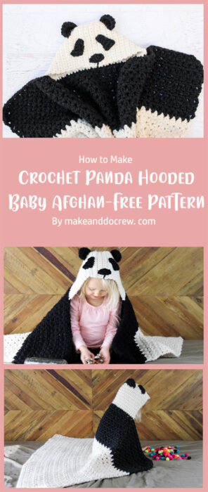 Crochet Panda Hooded Baby Afghan - Free Pattern By makeanddocrew. com