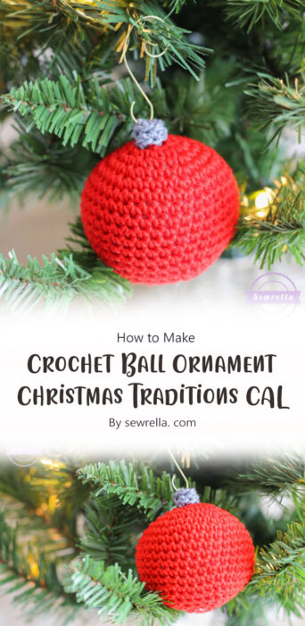 Old Fashioned Crochet Ball Ornament - Christmas Traditions CAL By sewrella. com