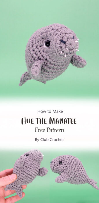 Hue the Manatee By Club Crochet