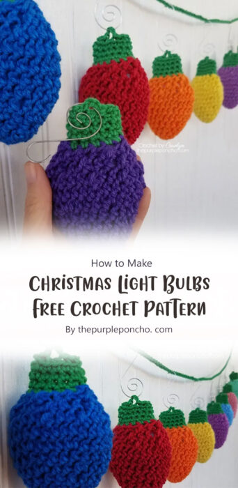 Christmas Light Bulbs - Free Crochet Pattern By thepurpleponcho. com