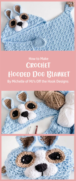 Crochet Hooded Dog Blanket By Michelle of MJ’s Off the Hook Designs