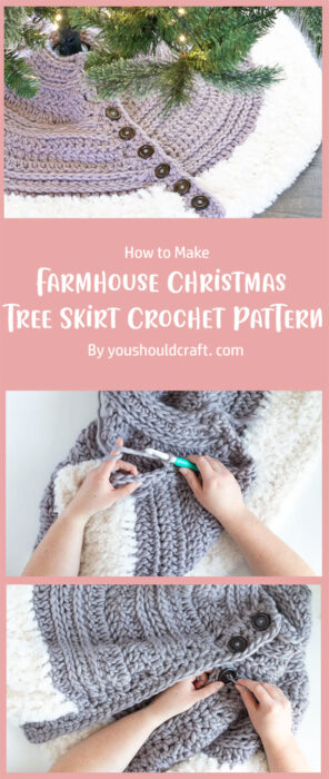 Farmhouse Christmas Tree Skirt Crochet Pattern (Free) By youshouldcraft. com