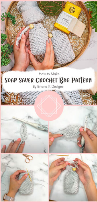 Soap Saver Crochet Bag Pattern By Briana K Designs