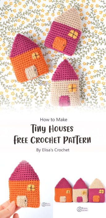 Tiny Houses Free Crochet Pattern By Elisa's Crochet