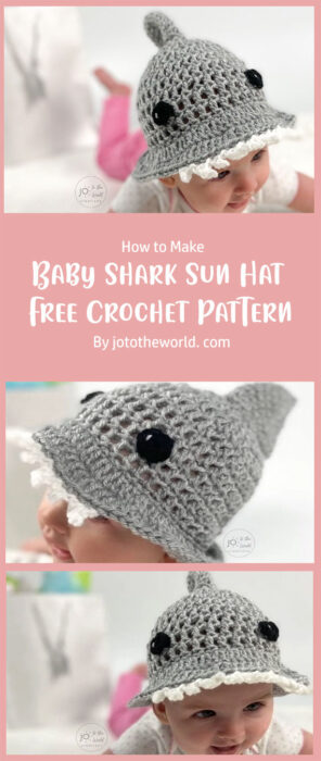 Baby Shark Sun Hat - Free Crochet Pattern By jototheworld. com