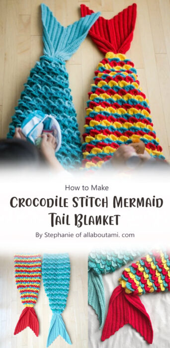 Crocodile Stitch Mermaid Tail Blanket By Stephanie of allaboutami. com