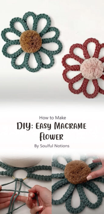 DIY: Easy Macrame Flower By Soulful Notions