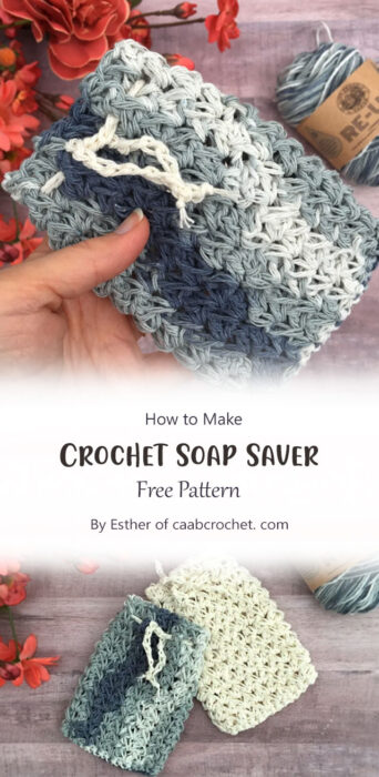 Crochet Soap Saver By Esther of caabcrochet. com