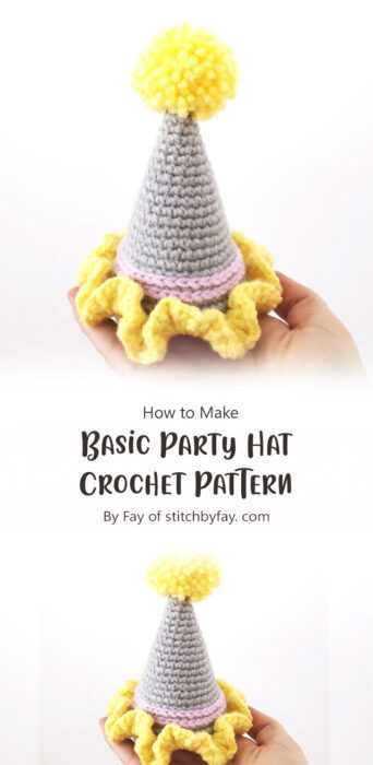 Basic Party Hat Crochet Pattern By Fay of stitchbyfay. com