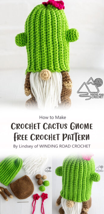 Crochet Cactus Gnome Free Crochet Pattern By Lindsey of WINDING ROAD CROCHET