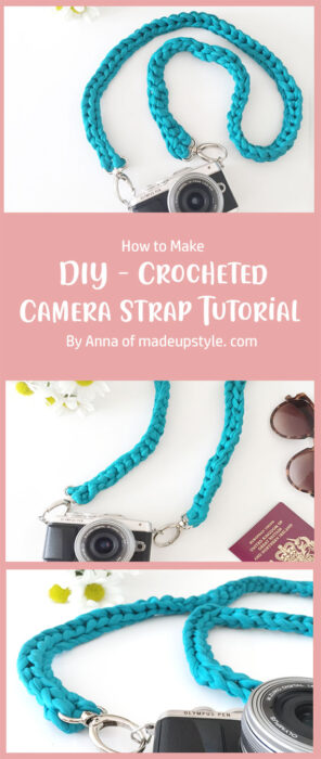 DIY - Crocheted Camera Strap Tutorial By Anna of madeupstyle. com