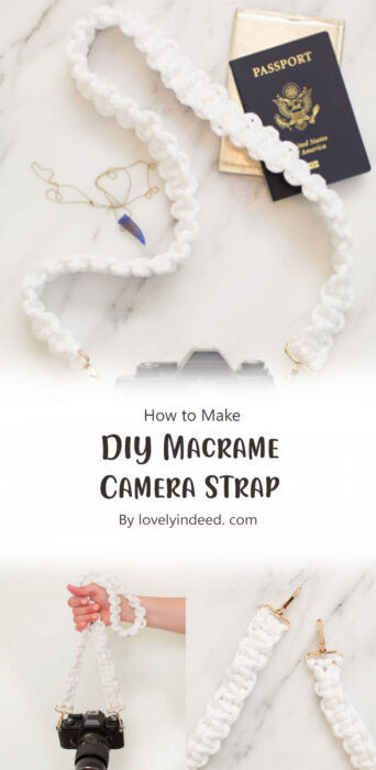 DIY Macrame Camera Strap By lovelyindeed. com