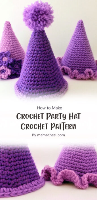 Crochet Party Hat Crochet Pattern By mamachee. com
