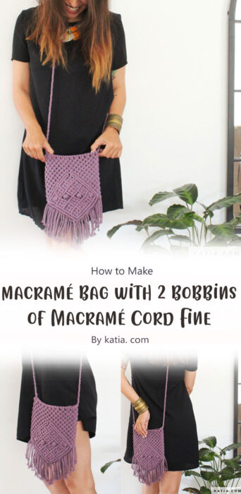 Step-by-step video and free pattern to make a macramé bag with 2 bobbins of Macramé Cord Fine By katia. com