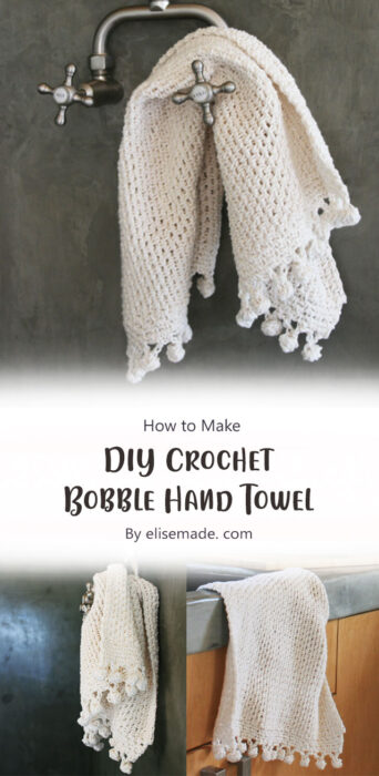 DIY: Crochet Bobble Hand Towel By elisemade. com
