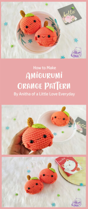 Amigurumi Orange Pattern By Anitha of a Little Love Everyday
