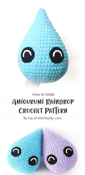 Amigurumi Raindrop Crochet Pattern By Fay of stitchbyfay. com