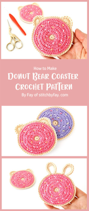 Donut Bear Coaster Crochet Pattern By Fay of stitchbyfay. com