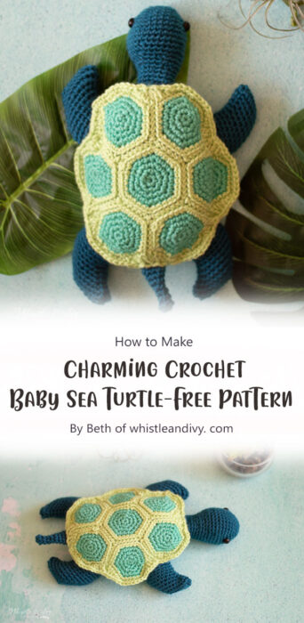 Make a Charming Crochet Baby Sea Turtle - a Free Amigurumi Crochet Pattern By Beth of whistleandivy. com