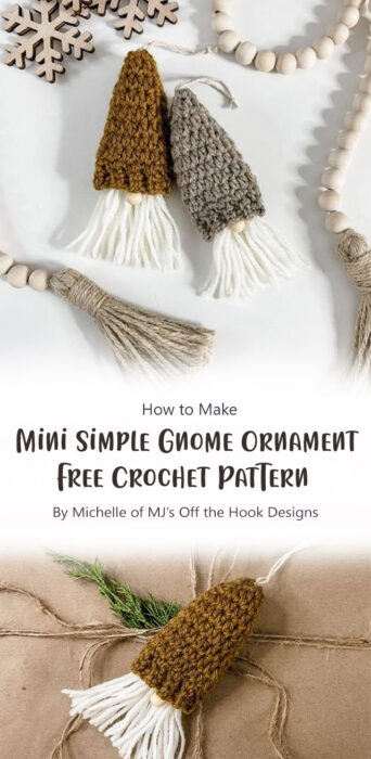 Mini Simple Gnome Ornament - Free Crochet Pattern By Michelle of MJ’s Off the Hook Designs