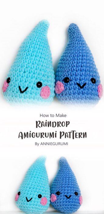 Raindrop Amigurumi Pattern By ANNIEGURUMI