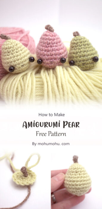 Amigurumi Pear Pattern By mohumohu. com