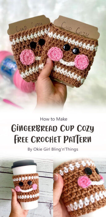 Gingerbread Cup Cozy - Free Crochet Pattern By Okie Girl Bling'n'Things